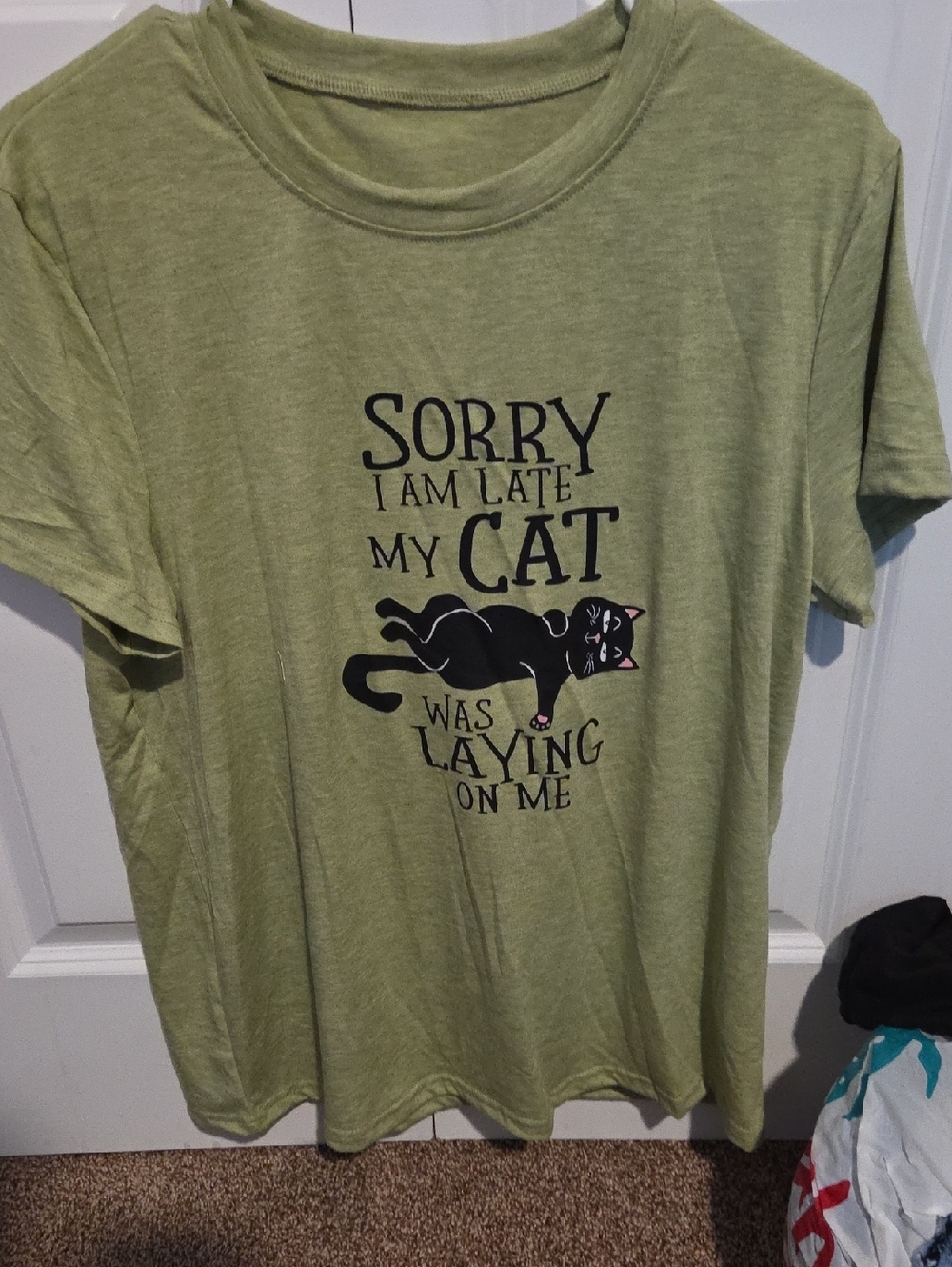 Unbranded Green Cat Graphic Tee - "Sorry I Am Late My Cat Was Laying On Me"